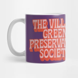 The Village Green Preservation Society Mug